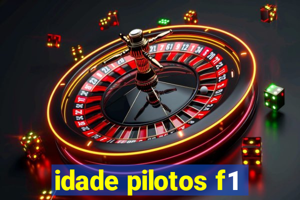 idade pilotos f1